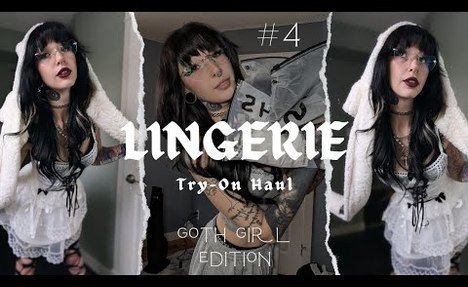 Goth girl LINGERIE TRY ON HAUL 4