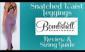 Bombshell Sportswear NEW Snatched Waist Leggings: Try On Haul | Sizing & Fit Guide | Activewear