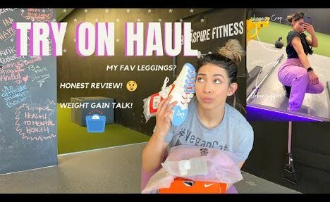 What are my fav yoga pants? Try on haul! Gymshark video review | Nike Metcon 3 | Gaining weight talk & more!