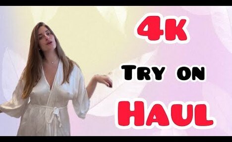 Lingerie & Sheer Styles Try-On Haul | 4K Fashion Magic