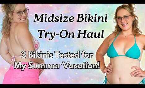 Midsize Bikini Try-On Haul: 3 Swimsuits for the Sunny Season!