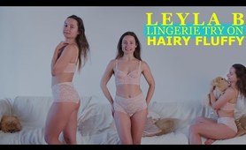 Leyla B Natural Hairy Model lingerie Try On Haul
