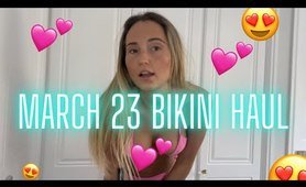 *BIKINI HAUL* March 23 PLT bikinis & Swimsuit TRY ON!