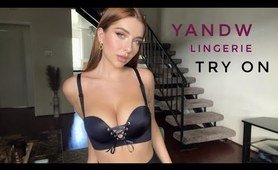 YANDW underwear Try On Haul